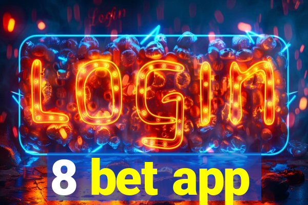 8 bet app